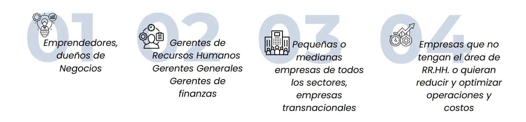 Para quiénes funcionan nuestros servicios